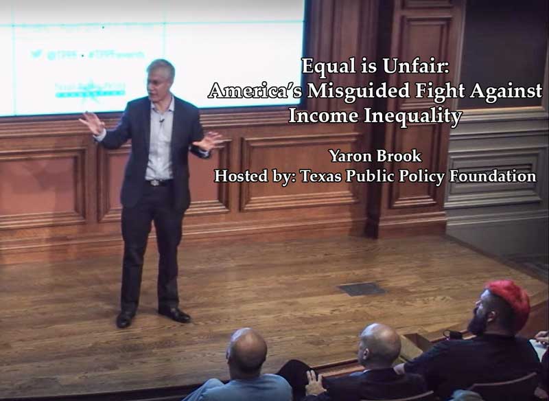 Yaron Brook in Texas on inequality
